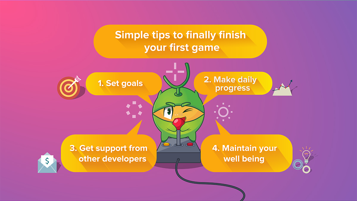 4-simple-tips-to-finally-finish-your-first-game